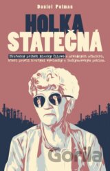 Holka statečná