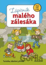 Zápisník malého zálesáka – další rady a tipy