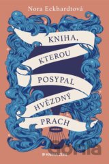 Kniha, kterou posypal hvězdný prach