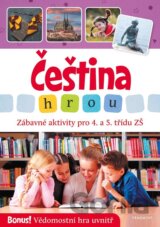 Čeština hrou - zábavné aktivity pro 4. a 5. třídu ZŠ