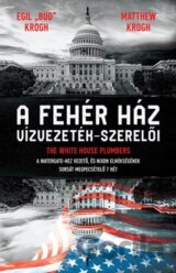 A Fehér ház vízvezeték-szerelői