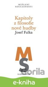 Kapitoly z filosofie nové hudby