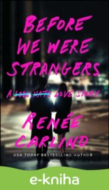 Before We Were Strangers
