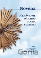 Novéna - Očekávejme příchod Ducha Svatého
