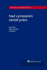 Nad vymezením závislé práce