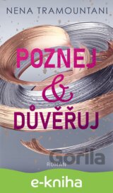 Poznej a důvěřuj