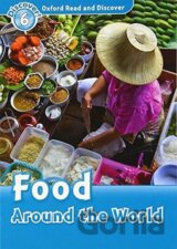 Oxford Read and Discover: Level 6: Food Around the World