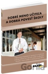 Dobré meno učiteľa a dobrá povesť školy