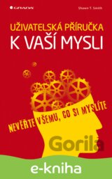 Uživatelská příručka k vaší mysli