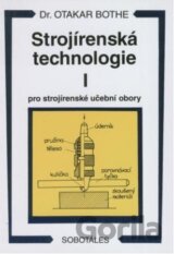 Strojírenská technologie I