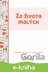 Zo života malých