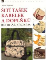 Šití tašek, kabelek a doplňků