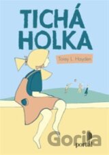 Tichá holka