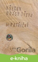 Všecky krásy dřeva