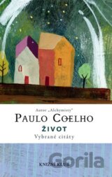 Život - Vybrané citáty
