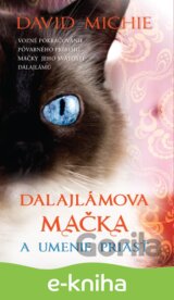 Dalajlámova mačka a umenie priasť