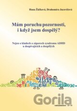 Mám poruchu pozornosti, i když jsem dospělý?