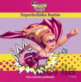 Barbie: Odvážná princezna