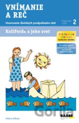 Kuliferdo a jeho svet - Vnímanie a reč