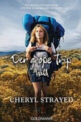 Der große Trip: Wild