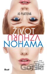 Život vzhůru nohama