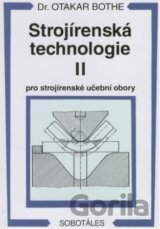 Strojírenská technologie II