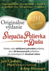 Slepačia polievka pre dušu: 20. výročie - Originálne vydanie