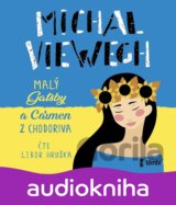 Malý Gatsby a Carmen z Chodoriva