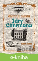 Slavná místa Járy Cimrmana