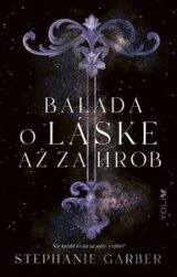 Balada o láske až za hrob