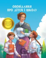 Opovidannya pro ditey i shkolu