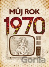 Můj rok 1970