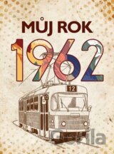 Můj rok 1962