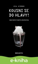 Kousni se do hlavy!