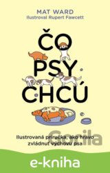 Čo psy chcú