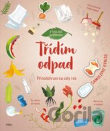 Přírodohraní na celý rok: Třídím odpad