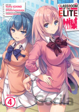 Classroom of the Elite (Manga) Vol. 4