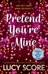Pretend You're Mine