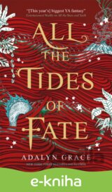 All the Tides of Fate