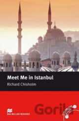 Macmillan Readers Intermediate: Meet Me in Istanbul