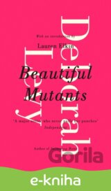 Beautiful Mutants