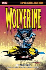 Wolverine Epic Collection: To the Bone