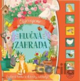 Objevujeme Hlučná zahrada - Zvuková kniha se 6 zvuky zahrady!