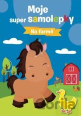 Moje super samolepky: Na farmě