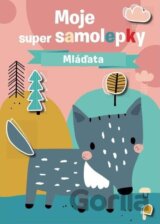 Moje super samolepky: Mláďata