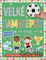 Velké samolepky pro malé ruce: Fotbal