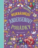 Nejkrásnější Andersenovy pohádky
