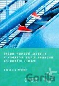 Vhodné pohybové aktivity u vybraných skupin zdravotně oslabených jedinců