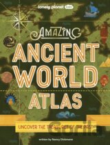 Amazing Ancient World Atlas