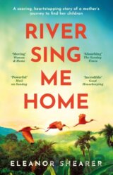 River Sing Me Home